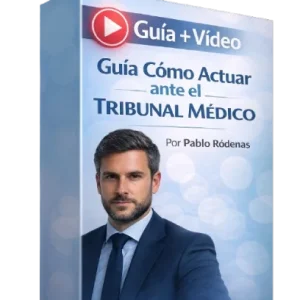 Video + [Guía] Sobre Cómo Actuar ante el Tribunal Médico